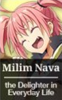 milim nava the delighter in everyday life