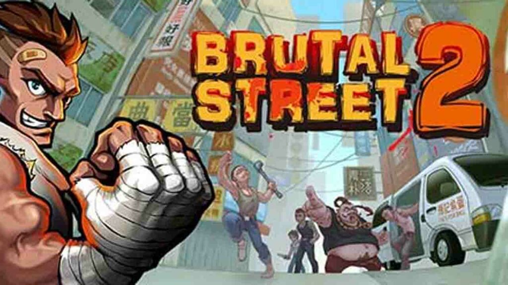 brutal street