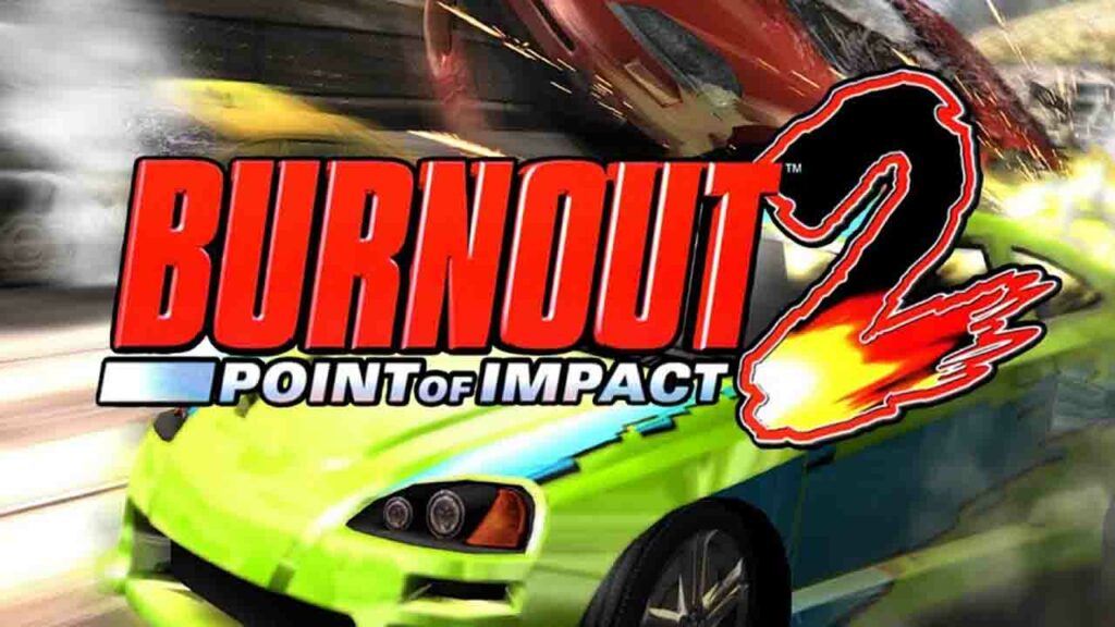 burnout 2 point of impact